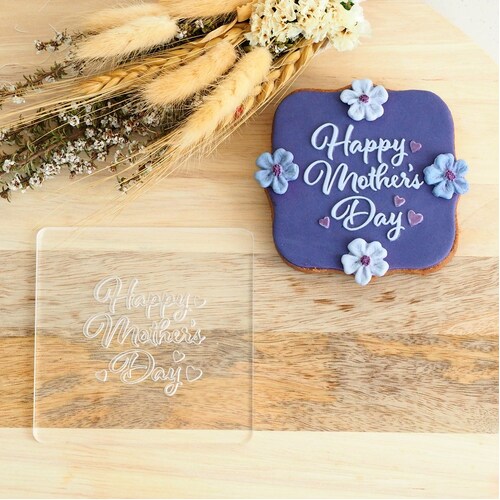 FONDANT DEBOSSER - Happy Mother's Day